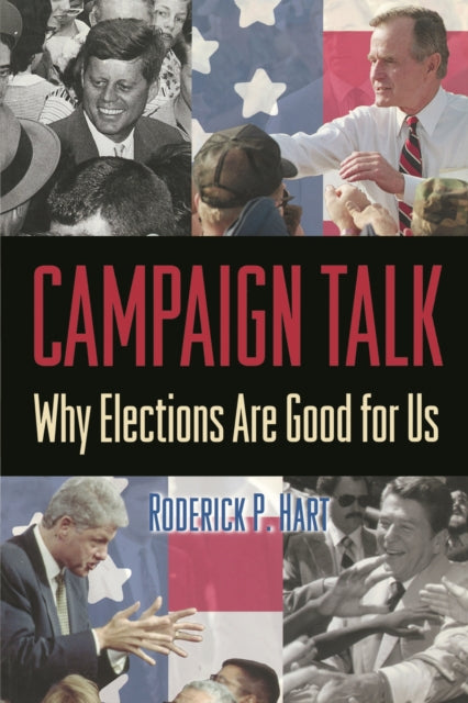 Book cover of: Campaign Talk. By: Roderick P. Hart