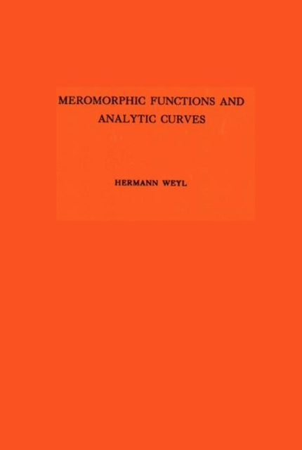 Book cover of: Meromorphic Functions and Analytic Curves