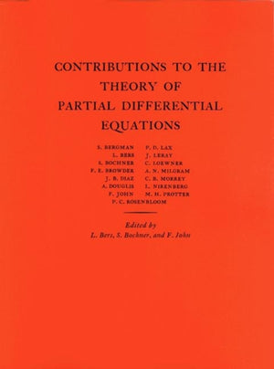 Contributions to the Theory of Partial Differential Equations