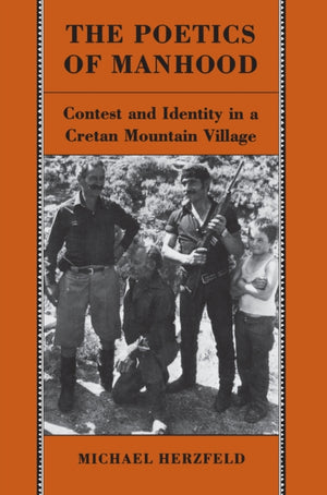 The Poetics of Manhood