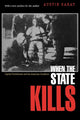 Book cover of: When the State Kills. By: Austin Sarat