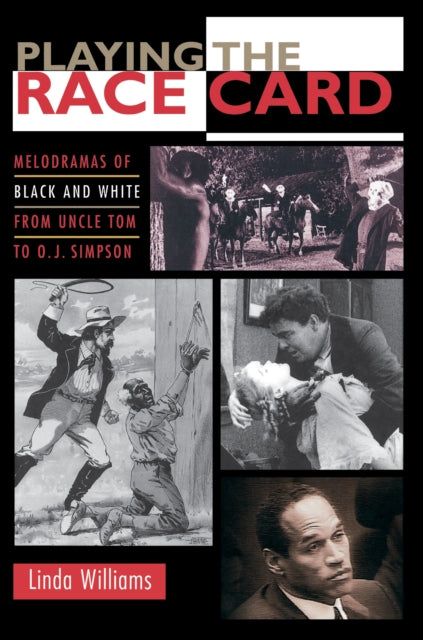 Book cover of: Playing the Race Card. By: Linda Williams (undifferentiated)