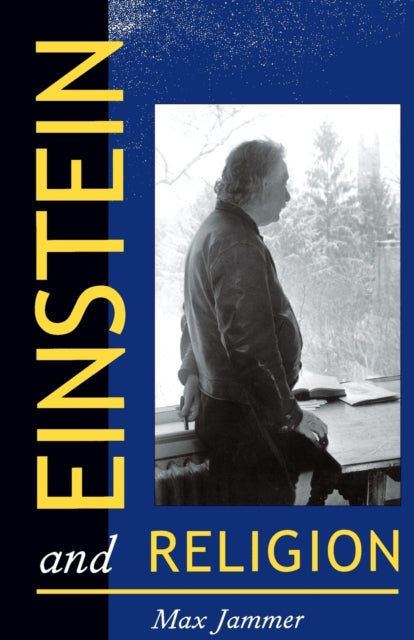 Book cover of: Einstein and Religion. By: Max Jammer