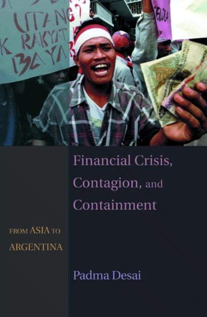 Book cover of: Financial Crisis, Contagion, and Containment. By: Padma Desai