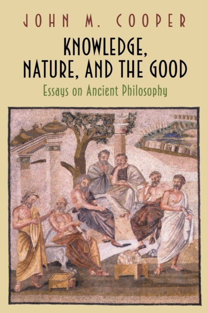 Book cover of: Knowledge, Nature, and the Good