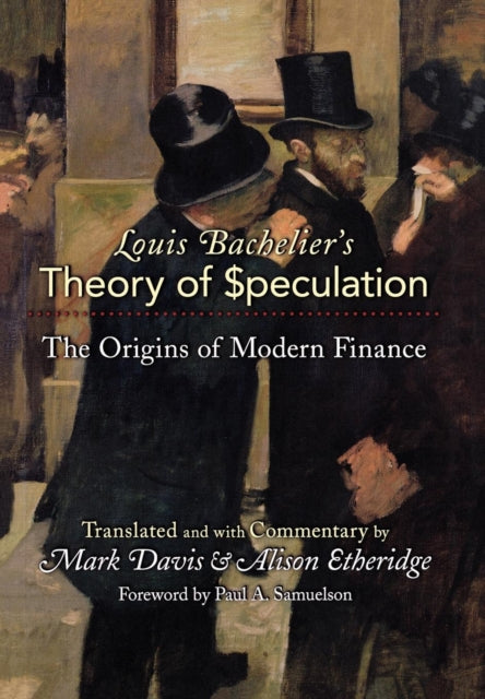Book cover of: Louis Bachelier's Theory of Speculation. By: Louis Bachelier