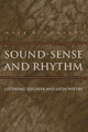 Book cover of: Sound, Sense, and Rhythm. By: Mark W. Edwards