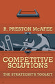 Book cover of: Competitive Solutions. By: R. Preston McAfee