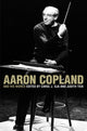 Book cover of: Aaron Copland and His World
