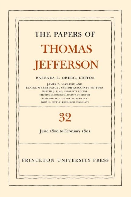 Book cover of: Papers of Thomas Jefferson, Volume 32. By: Thomas Jefferson