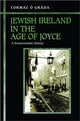 Book cover of: Jewish Ireland in the Age of Joyce. By: Cormac Ó Gráda