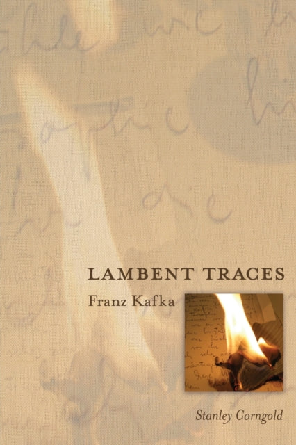 Book cover of: Lambent Traces. By: Stanley Corngold
