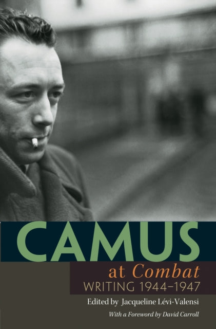 Book cover of: Camus at Combat. By: Albert Camus