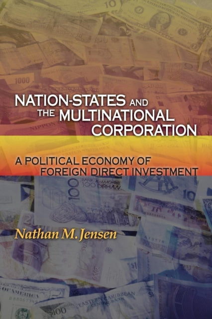 Nation-States and the Multinational Corporation
