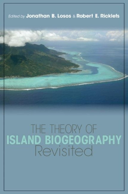 Book cover of: Theory of Island Biogeography Revisited
