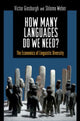 Book cover of: How Many Languages Do We Need?. By: Victor Ginsburgh