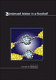 Book cover of: Condensed Matter in a Nutshell. By: Gerald D. Mahan