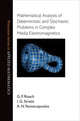 Book cover of: Mathematical Analysis of Deterministic and Stochastic Problems in Complex Media Electromagnetics. By: G. F. Roach