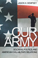 Book cover of: Our Army. By: Jason K. Dempsey