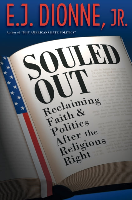 Book cover of: Souled Out. By: E. J. Dionne