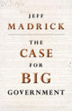 Book cover of: Case for Big Government