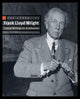 Book cover of: Essential Frank Lloyd Wright. By: Frank Lloyd Wright