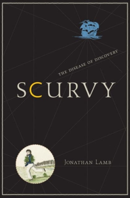 Book cover of: Scurvy. By: Jonathan Lamb