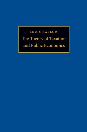 Theory of Taxation and Public Economics