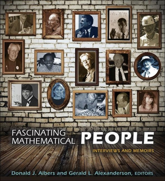 Book cover of: Fascinating Mathematical People. By: Donald J. Albers