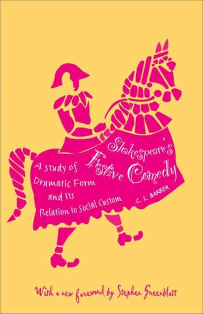 Book cover of: Shakespeare's Festive Comedy. By: C. L. Barber