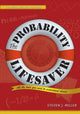 Book cover of: Probability Lifesaver. By: Steven J. Miller