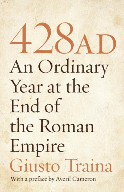 Book cover of: 428 AD. By: Giusto Traina