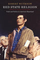 Book cover of: Red State Religion. By: Robert Wuthnow