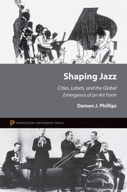 Book cover of: Shaping Jazz. By: Damon J. Phillips