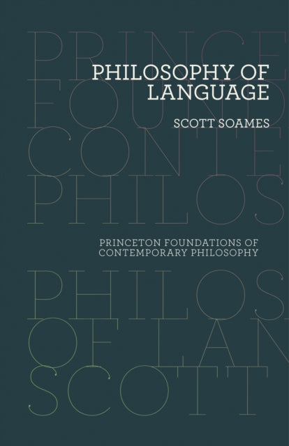 Book cover of: Philosophy of Language. By: Scott Soames