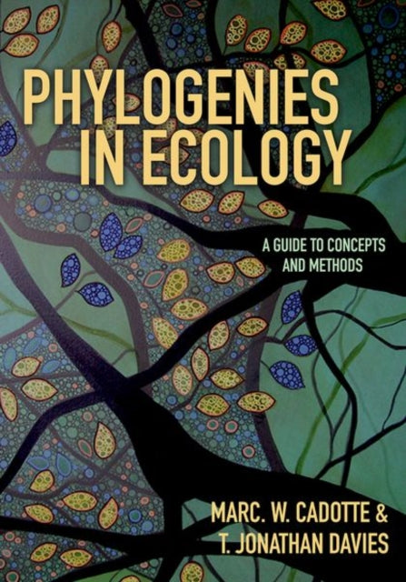 Book cover of: Phylogenies in Ecology. By: Marc W. Cadotte