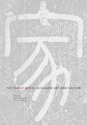 Family Model in Chinese Art and Culture