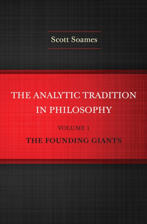 Analytic Tradition in Philosophy, Volume 1