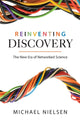 Book cover of: Reinventing Discovery. By: Michael Nielsen