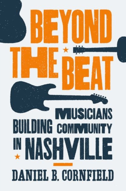 Book cover of: Beyond the Beat. By: Daniel B. Cornfield