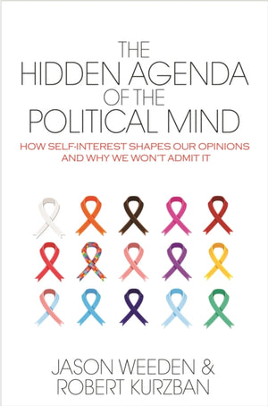 Hidden Agenda of the Political Mind