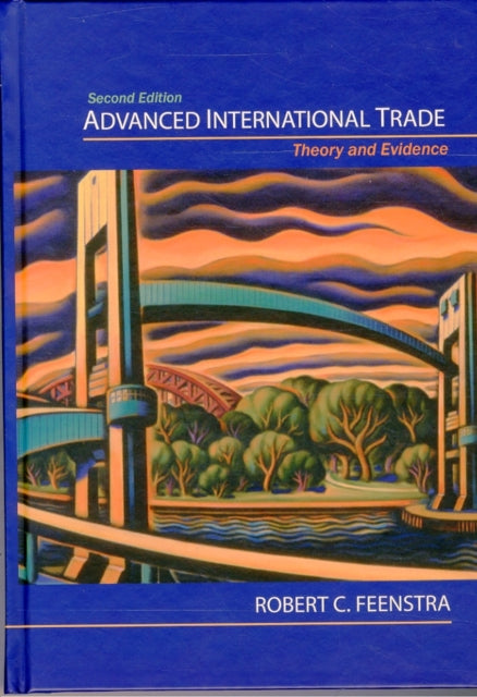 Book cover of: Advanced International Trade. By: Robert C. Feenstra