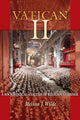 Book cover of: Vatican II. By: Melissa J. Wilde