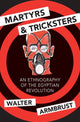 Book cover of: Martyrs and Tricksters. By: Walter Armbrust