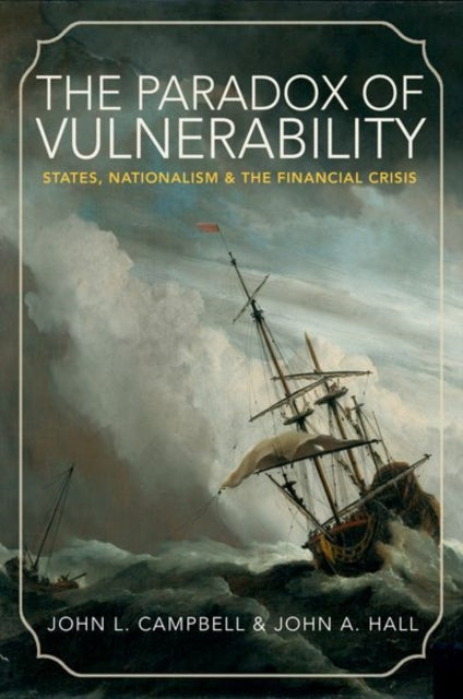 Book cover of: Paradox of Vulnerability. By: John L. Campbell