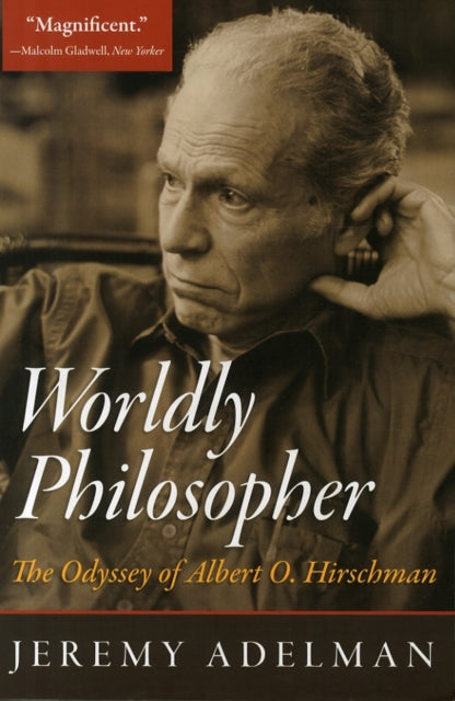 Book cover of: Worldly Philosopher. By: Jeremy Adelman