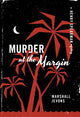 Book cover of: Murder at the Margin. By: Marshall Jevons