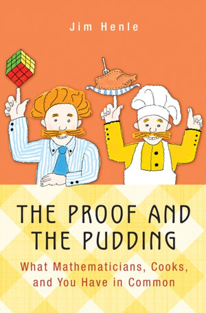 Proof and the Pudding