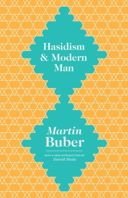 Book cover of: Hasidism and Modern Man. By: Martin Buber