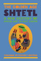 Book cover of: Golden Age Shtetl. By: Yohanan Petrovsky-Shtern
